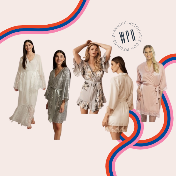 Wedding Getting Ready Robes Under $100. Part 1.