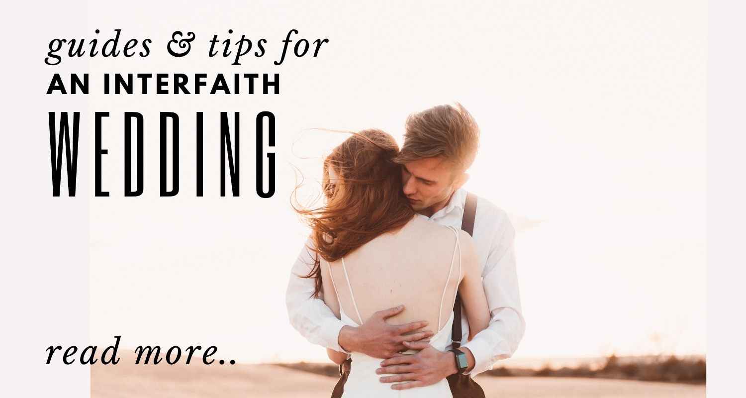 Guides And Tips For An Interfaith Wedding JULY 2021 How To Plan A Guides And Tips For An Interfaith Wedding JULY 2021 How To Plan A